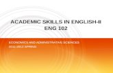 ACADEMIC SKILLS IN ENGLISH-II ENG 102