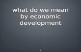 what do we mean by economic development