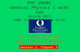 PHY 2048C General Physics I with lab Spring 2011 CRNs 11154, 11161 & 11165