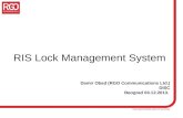 RIS Lock Management System Damir Obad  (RGO Communications Ltd.) DISC Beograd 04 . 12 .201 3 .