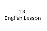 1B  English Lesson