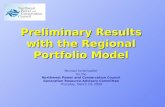 Preliminary Results with the Regional Portfolio Model