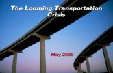 The Looming Transportation Crisis