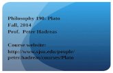 Philosophy 190: Plato Fall, 2014 Prof.  Peter Hadreas Course website: