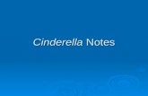Cinderella  Notes