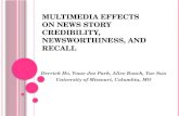 Multimedia Effects on News Story Credibility, Newsworthiness, and Recall