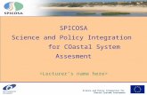 SPICOSA Science and Policy Integration  for COastal System Assesment