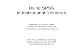 Using SPSS in Institutional Research