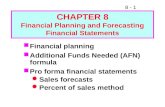 CHAPTER 8 Financial Planning and Forecasting Financial Statements
