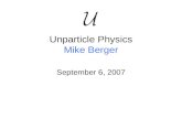 Unparticle Physics Mike Berger