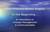Most Precious Blood, Angola In the Beginning…