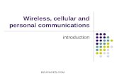 Wireless, cellular and personal communications