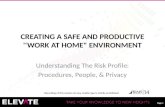 CREATING A SAFE AND PRODUCTIVE ''WORK AT HOME" ENVIRONMENT