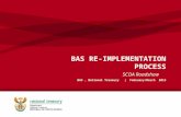 BAS RE-IMPLEMENTATION PROCESS
