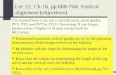 Lec 22, Ch.16, pp.688-704: Vertical alignment (objectives)