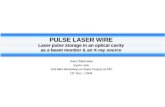 PULSE LASER WIRE Laser pulse storage in an optical cavity  as a beam monitor & an X-ray source