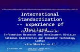 International Standardization -- Experience of Thailand --