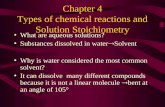 Chapter 4 Types of chemical reactions and Solution Stoichiometry