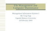 File Management and  Computer Maintenance