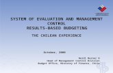SYSTEM OF EVALUATION AND MANAGEMENT CONTROL  RESULTS-BASED BUDGETING THE CHILEAN EXPERIENCE