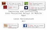 Improving and Controlling  User-Perceived  Delays in Mobile  Apps