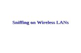 Sniffing on Wireless LANs
