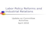 Labor Policy Reforms and Industrial Relations