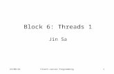 Block 6: Threads 1 Jin Sa