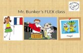 Mr. Bunker’s FLEX class