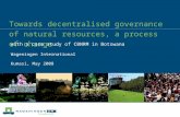 Towards decentralised governance of natural resources, a process of change