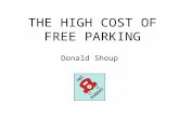 THE HIGH COST OF FREE PARKING