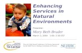 Enhancing  Services in  Natural Environments