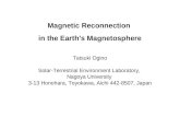 Magnetic Reconnection  in the Earth's Magnetosphere Tatsuki Ogino