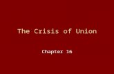 The Crisis of Union