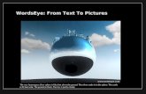 WordsEye: From Text To Pictures