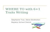 WHERE TO with 6+1 Traits Writing