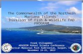 The Commonwealth of the Northern Mariana Islands’ Division of Fish & Wildlife FAD PROGRAM