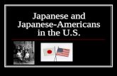Japanese and Japanese-Americans in the U.S.
