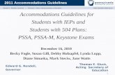 Accommodations Guidelines for    Students with IEPs and    Students with 504 Plans: