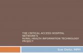 The Critical Access Hospital Network’s  Rural  Health Information Technology Project