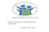 Child Protection Transformation Overview              October 18, 2012