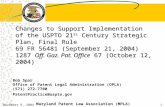 Bob Spar Office of Patent Legal Administration (OPLA) (571) 272-7700 PatentPractice@uspto