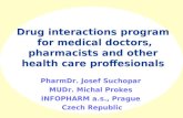 Drug interactions program  for medical doctors, pharmacists and other health care proffesionals