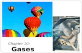 Chapter 10;  Gases