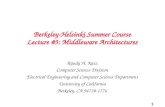 Berkeley-Helsinki Summer Course Lecture #3: Middleware Architectures