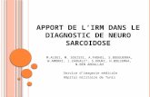 APPORT DE L’IRM DANS LE DIAGNOSTIC DE NEURO SARCOIDOSE