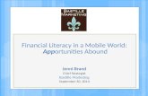 Financial Literacy in a Mobile World: App ortunities  Abound