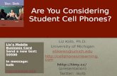 Are You Considering Student Cell Phones?