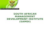 SOUTH AFRICAN MANAGEMENT DEVELOPMENT INSTITUTE (SAMDI)