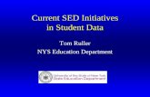 Current SED Initiatives in Student Data
